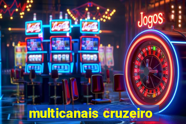 multicanais cruzeiro